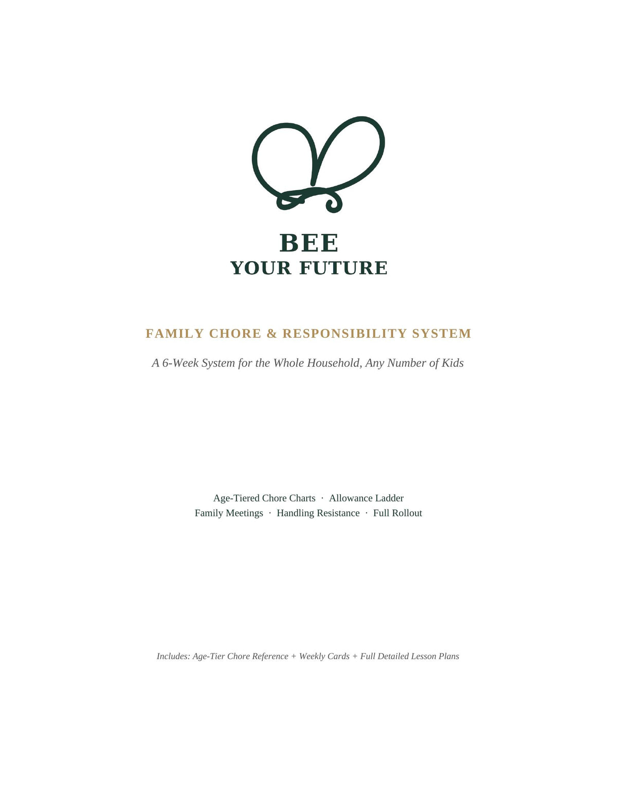 Bee Your Future: Family Chore & Responsibility System